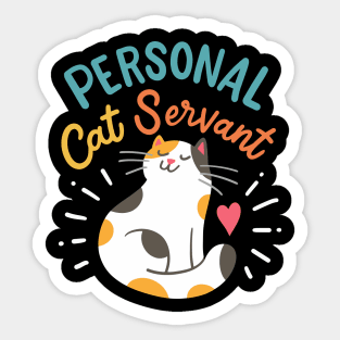 Personal Cat Servant Sticker